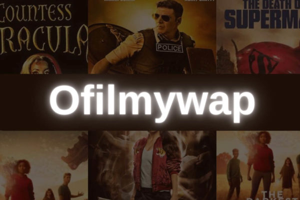 OFilmywap 2022 HD Bollywood & Hollywood Movies Download Free